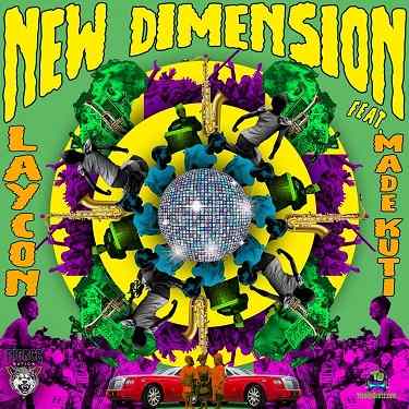 Laycon - New Dimension ft Made Kuti